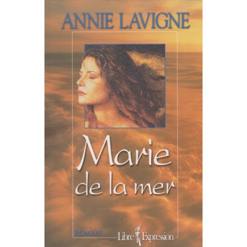 Marie de la mer  Annie Lavigne
